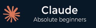 Claude AI Tutorial